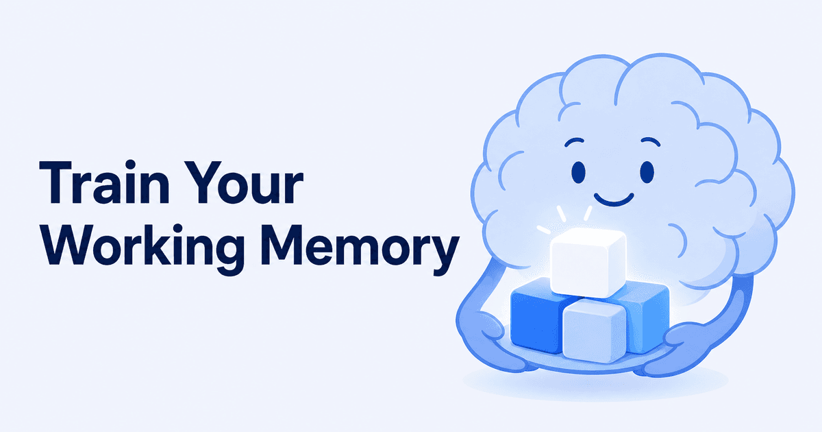 How to Train Your Working Memory: 5 Everyday Methods